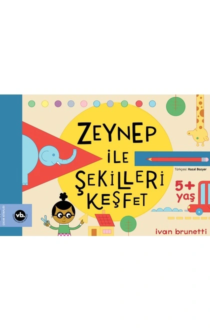 Zeynep ile Şekilleri Keşfet